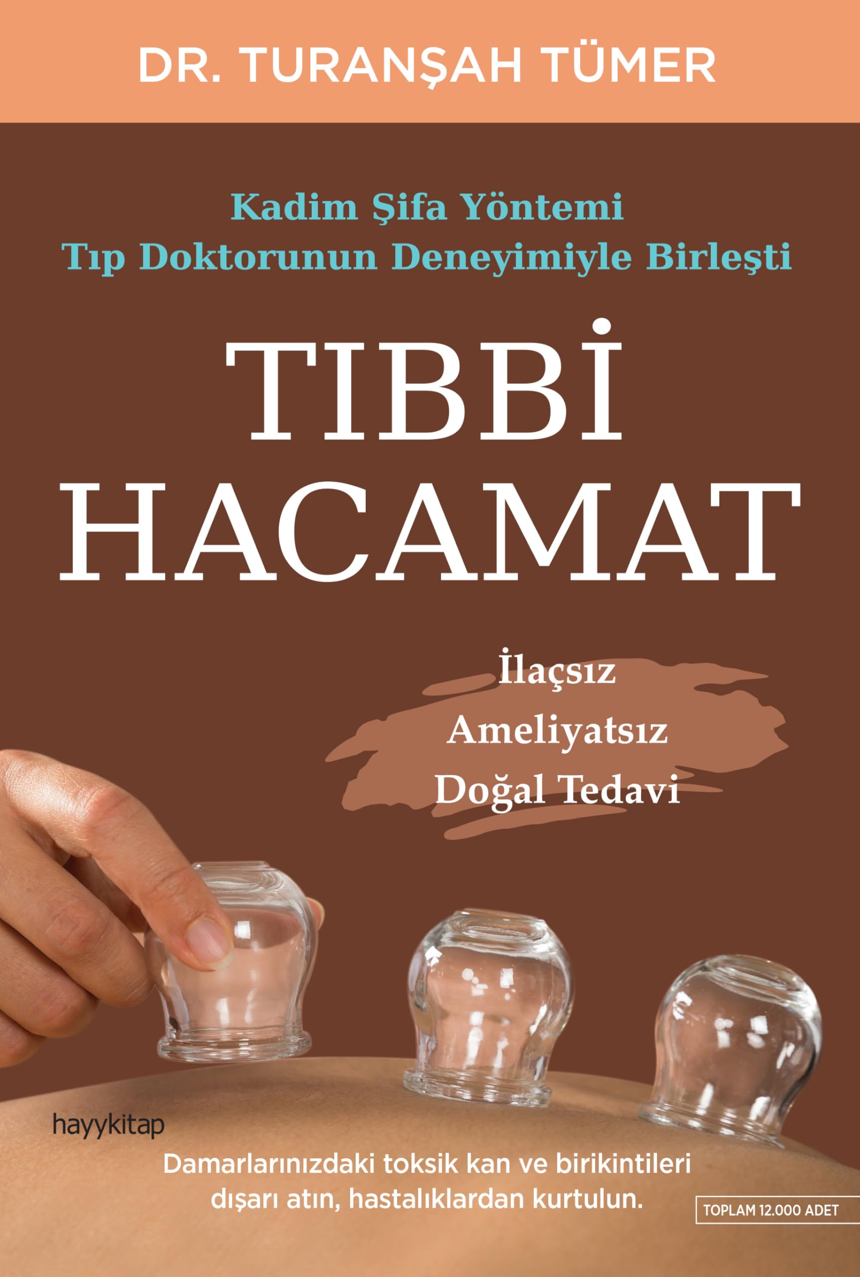 Tıbbi Hacamat: İlaçsız Ameliyatsız Doğal Tedavi Medicine