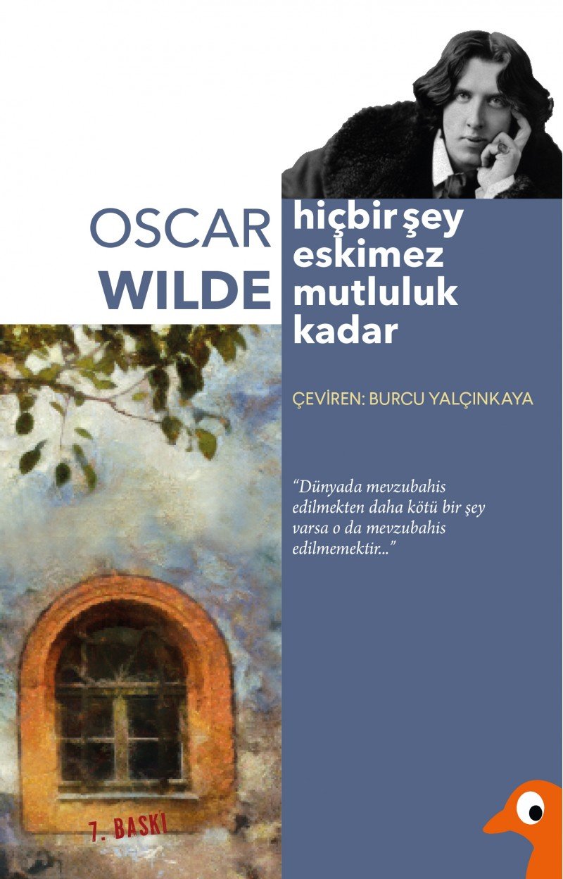 Hiçbir Şey Eskimez Mutluluk Kadar: Aforizmalar Business & Technology