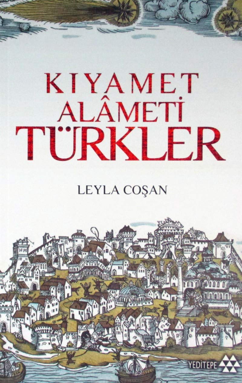 Kiyamet Alameti Türkler Contemporary literature