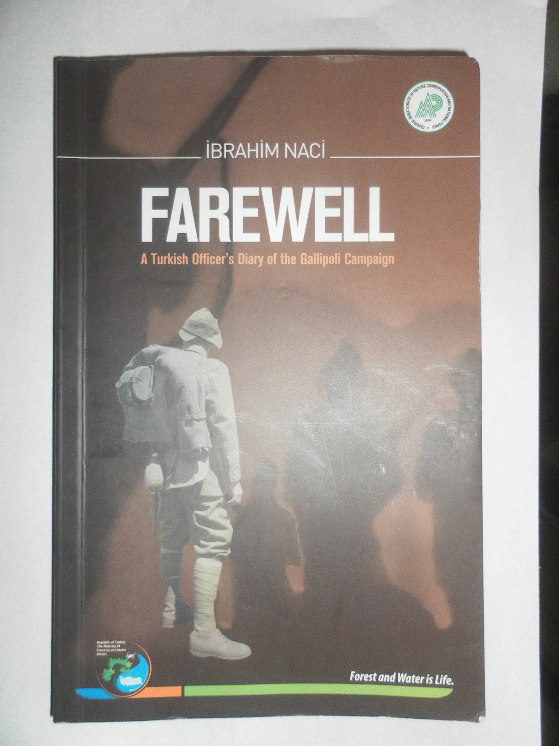 Farewell - A Turkish Officer's Diary of the Gallipoli Campaign Books