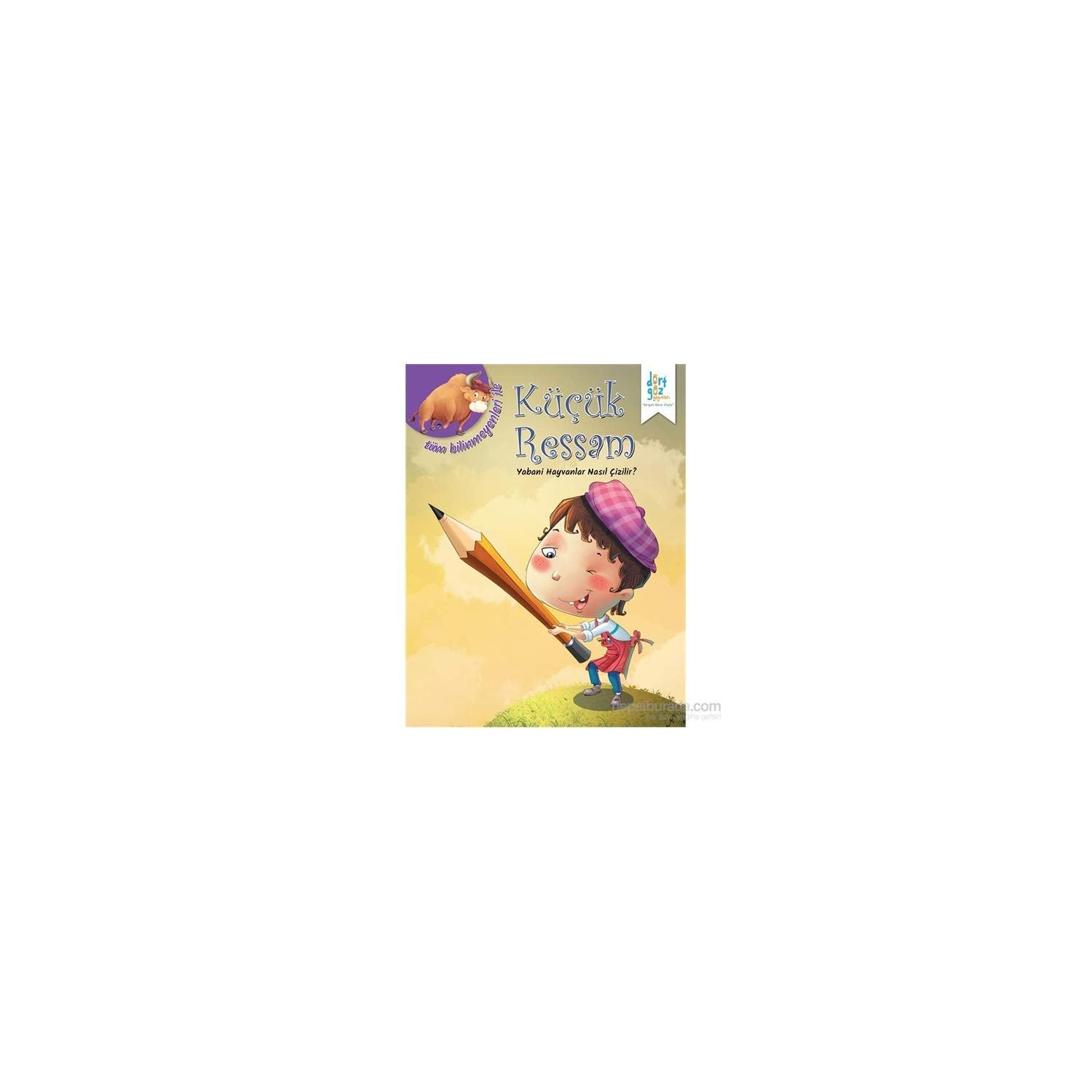 Küçük Ressam - Yabani Hayvanlar Nasıl Çizilir? book