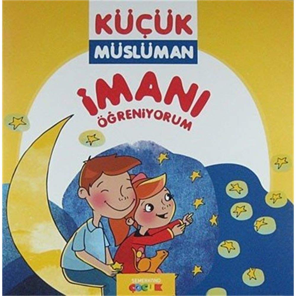 ?man? ??reniyorum K???k M?sl?man Sad?k Abdurrahman Nur Books
