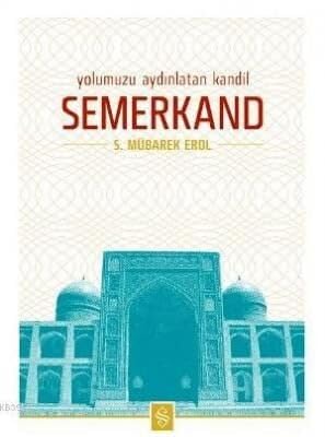 Yolumuzu Aydınlatan Kandil Semerkand Books