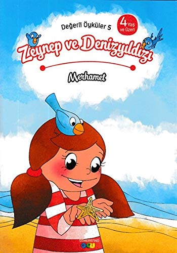 Zeynep ve Denizyıldızı - Merhamet Books