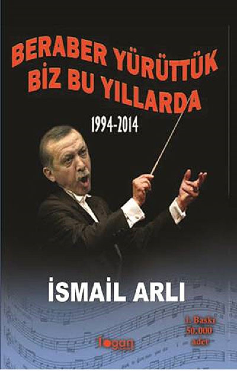 BERABER YÜRÜTTÜK BİZ BU YILLARDA Politics & History