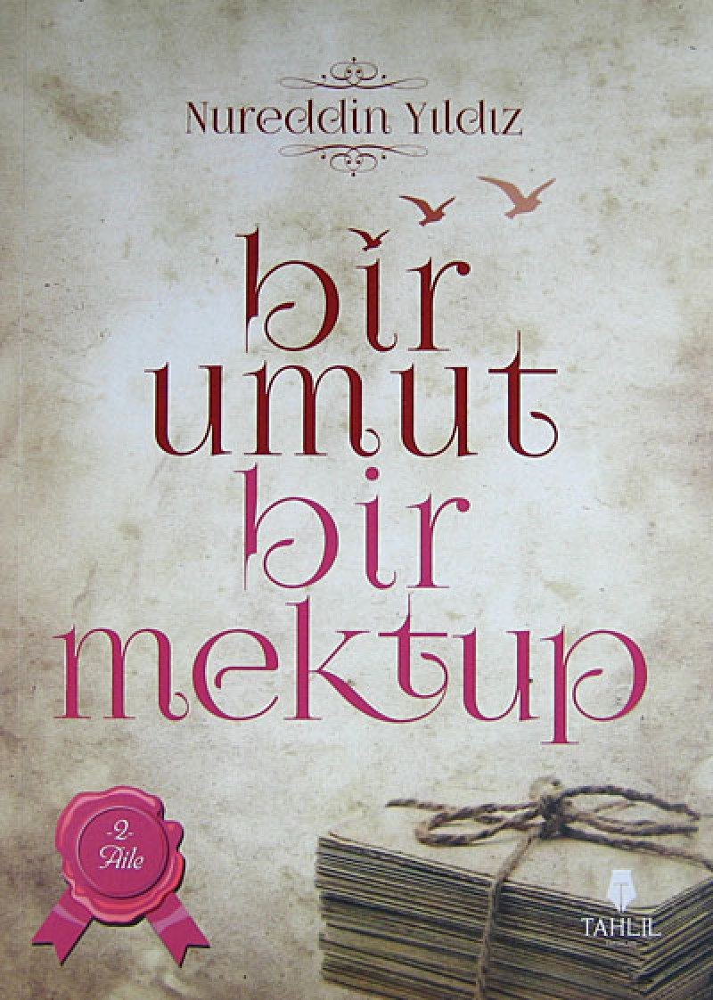 Bir Umut Bir Mektup 2. Cilt Books