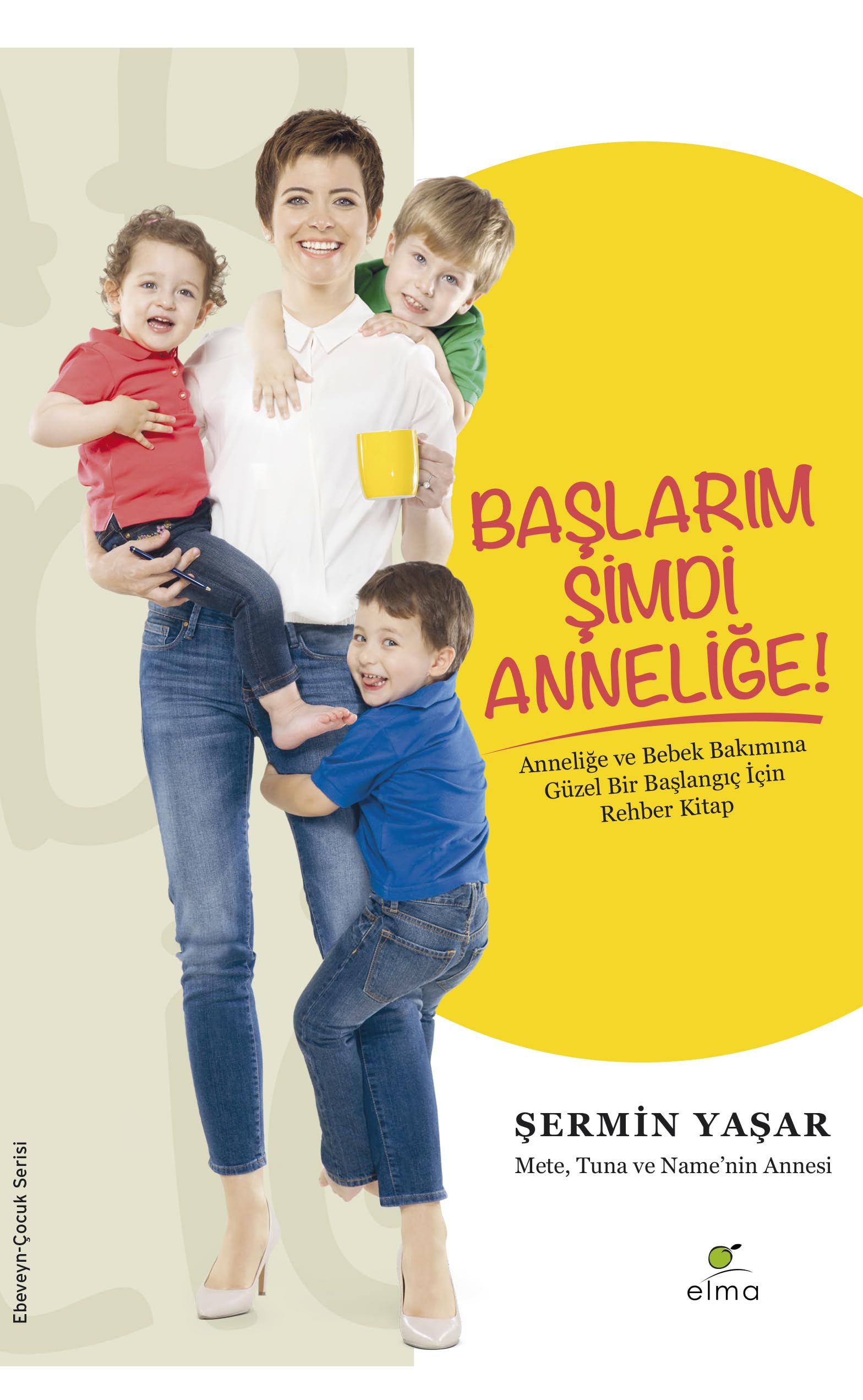 Baslarim Simdi Annelige Parents & Children