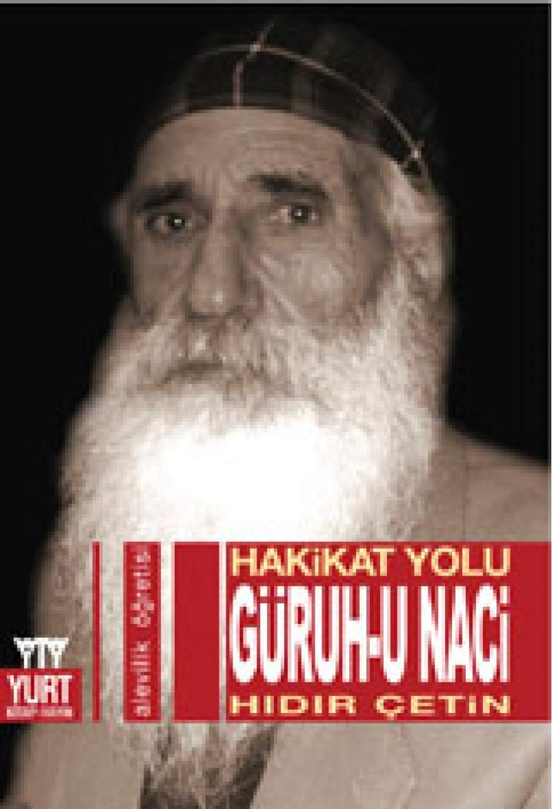 Hakikat Yolu - Güruh-u Naci Social Sciences