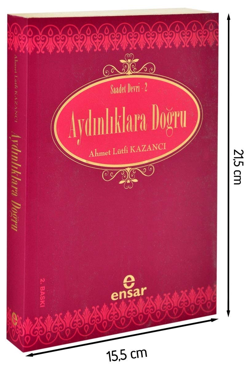 Aydinliklara Dogru: Saadet Devri - 2 Social Sciences