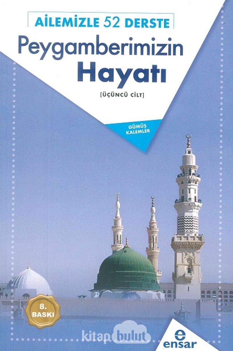 Ailemiz 52 Derste Peygamberimizin Hayati Books