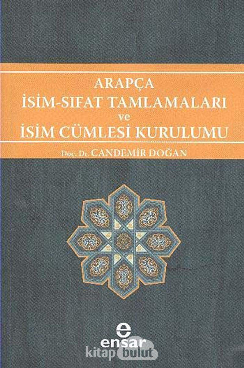 Arapca Isim Sifat Tamlamalari ve Isim Cümlesi Kurulumu Books