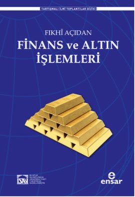 Fikhi Acidan Finans ve Altin Islemleri Books