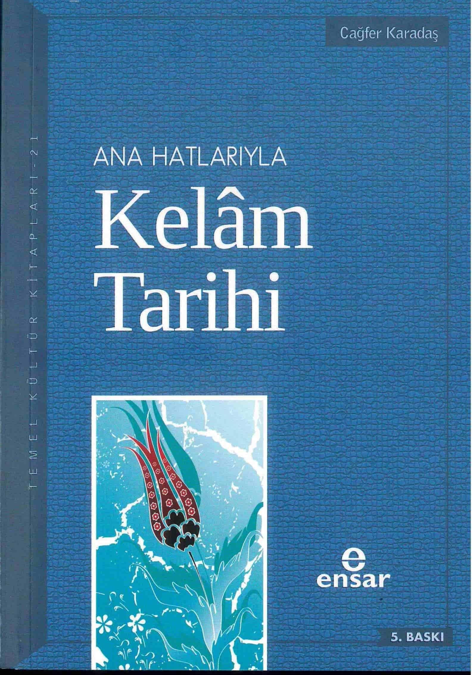 Ana Hatlarıyla Kelam Tarihi Religion & Esotericism