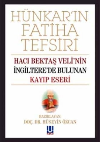 HÜNKARIN FATİHA TEFSİRİ Religion & Esotericism