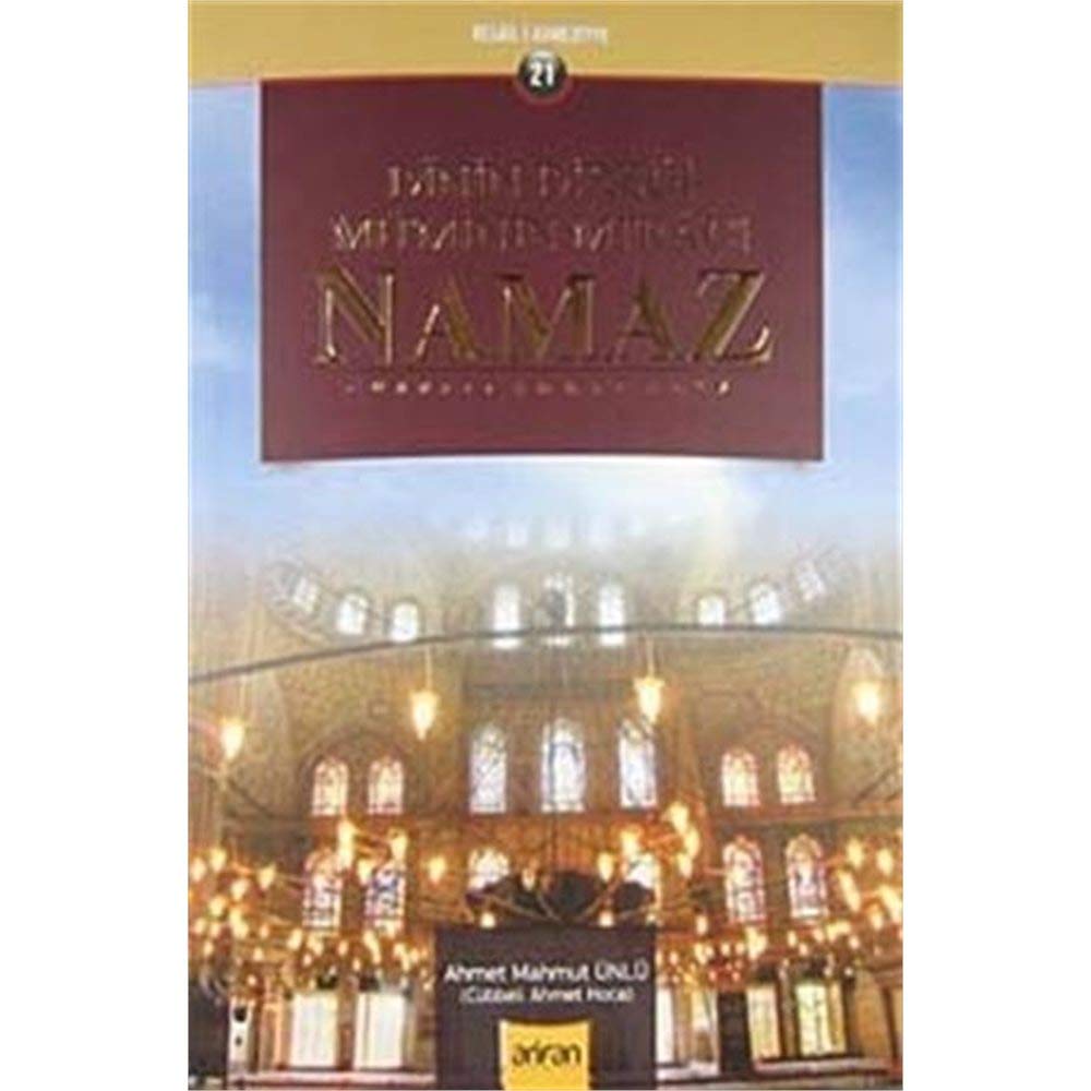 Dinin Direği Mü'minin Mi'racı Namaz book