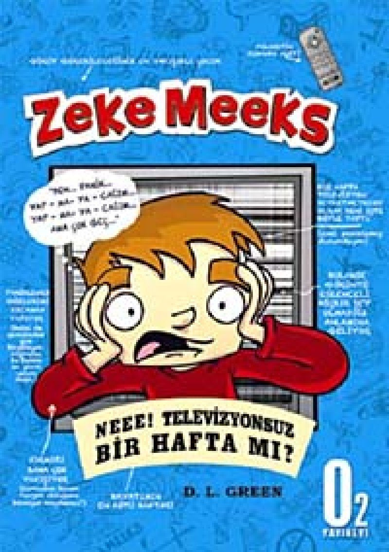 ZEKE MEEKS NEEE TELEVİZYONSUZ BİR HAFTA MI Contemporary literature