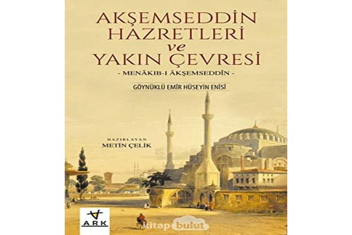 Aksemseddin Hazretleri ve Yakin Cevresi Books