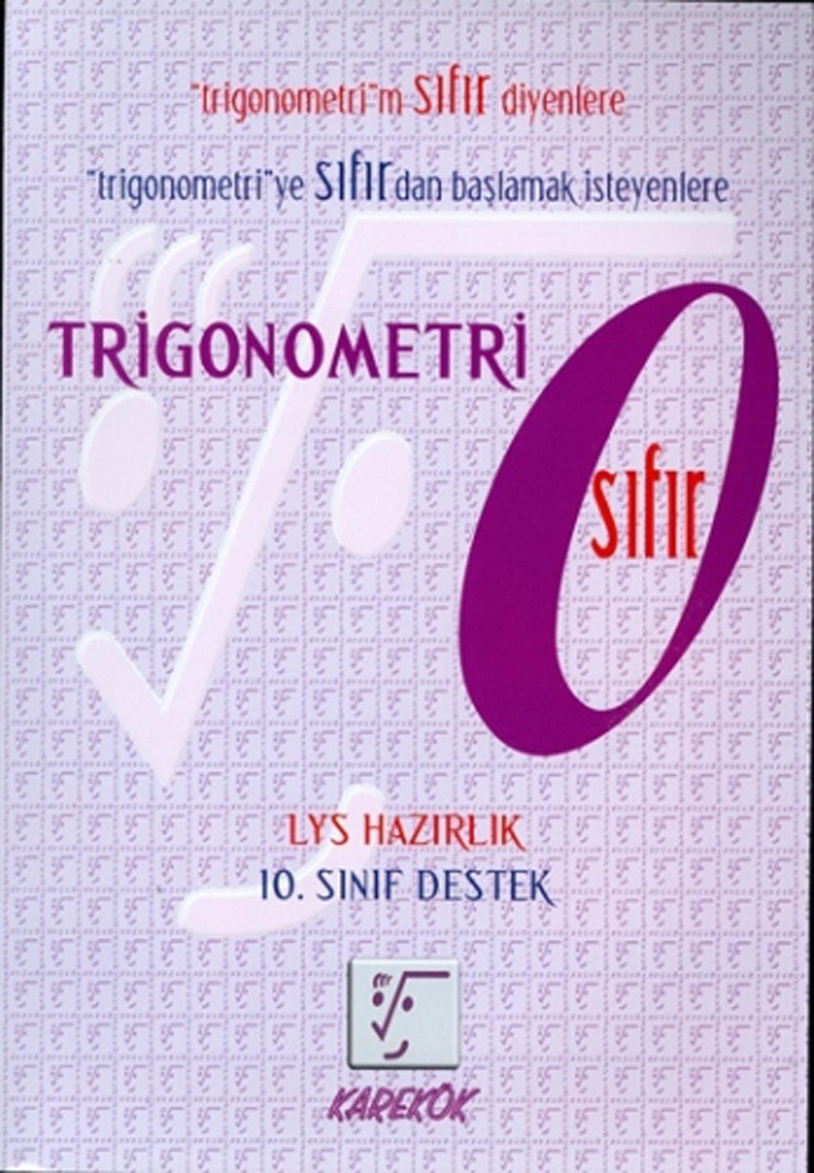 Karekök Trigonometri TYT AYT Haz?rl?k S?f?r Yeni Books