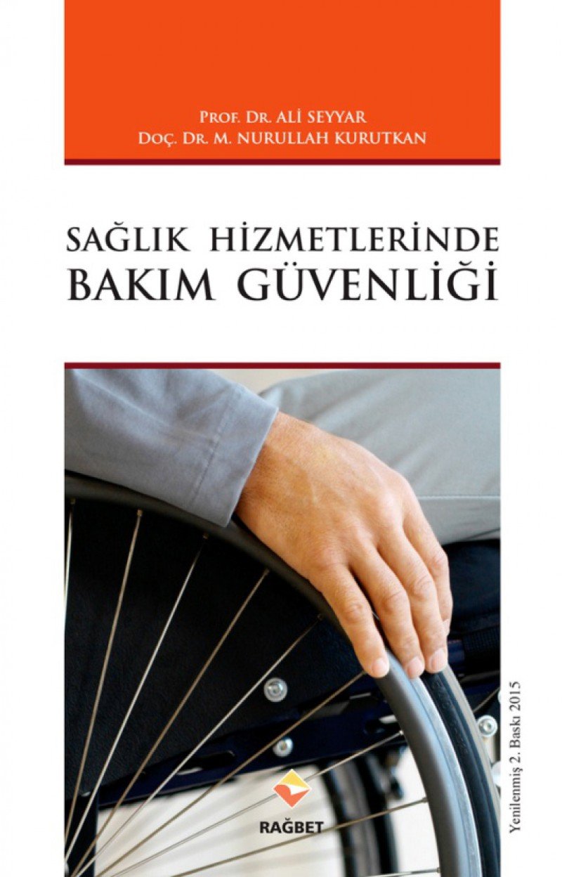 Saglik Hizmetlerinde Bakim Guvenligi Books