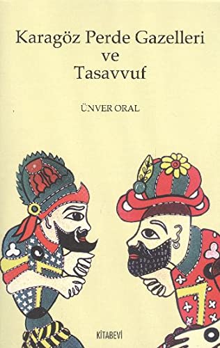 Karagöz Perde Gazelleri ve Tasavvuf Books