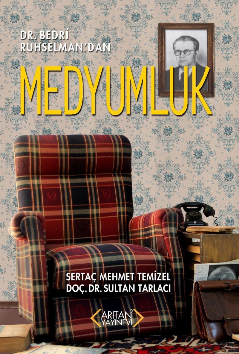 Medyumluk: Dr. Bedri Ruhselmandan Religion & Esotericism