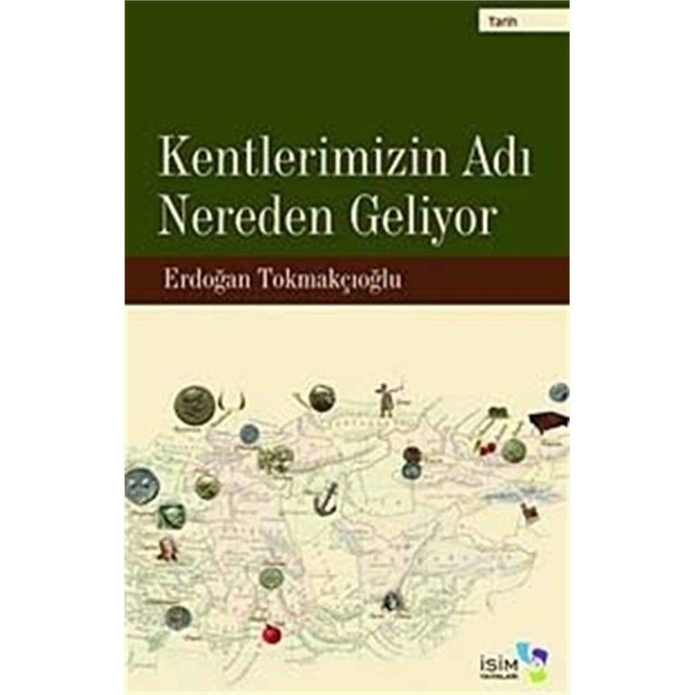 KENTLERİMİZİN ADI NEREDEN GEL. Politics & History
