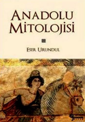 ANADOLU MİTOLOJİSİ Fairy Tales & Legends