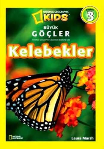 BÜYÜK GÖÇLER KELEBEKLER Learning & Reference