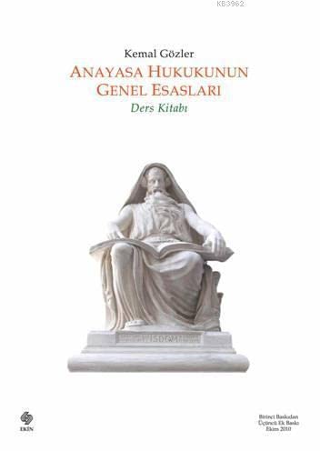 Anayasa Hukukunun Genel Esasları book