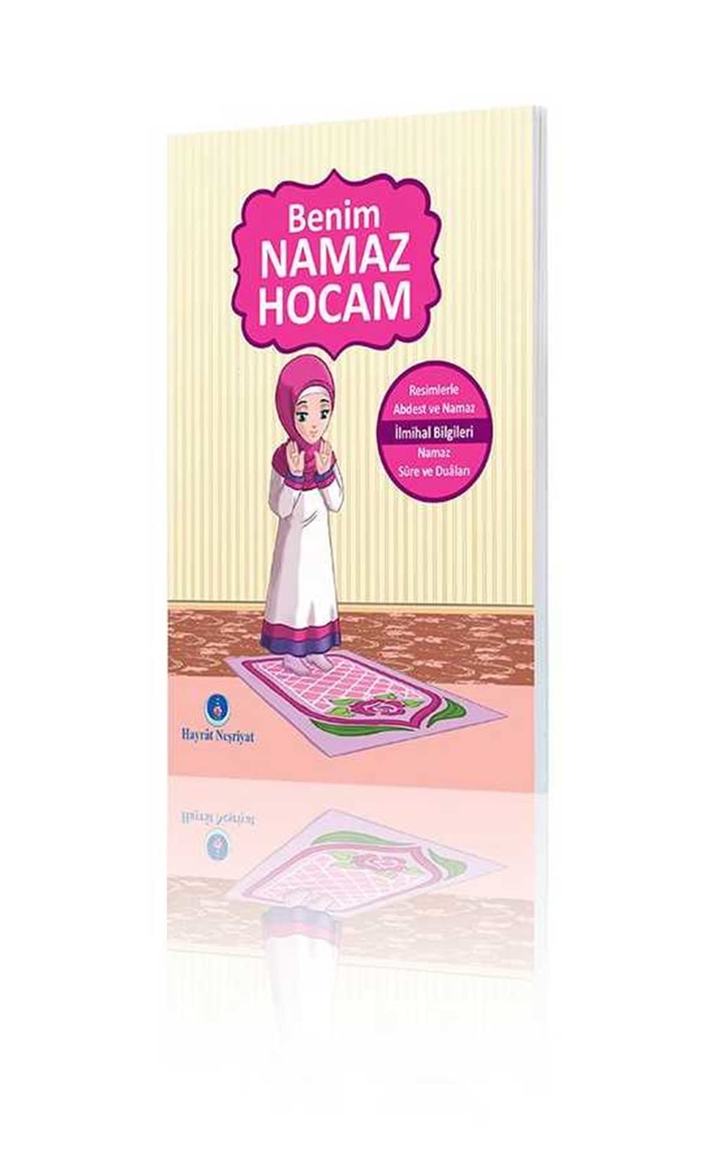 Benim Namaz Hocam (Kızlar İçin) Books