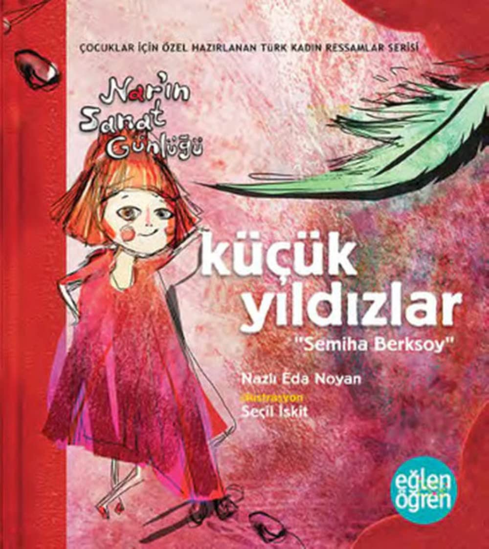 Küçük Yıldızlar: Nar’ın Sanat Günlüğü Eğlen Öğren Fairy Tales & Legends