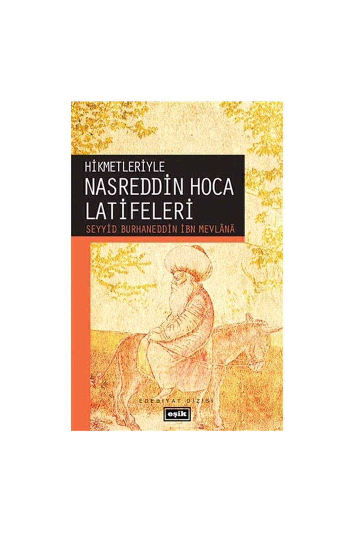 Hikmetleriyle Nasreddin Hoca Latifeleri Books