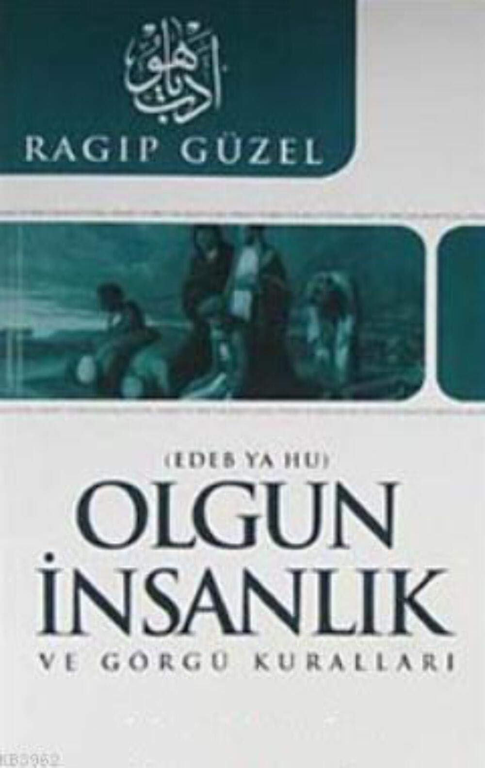 Olgun Insanlik ve Görgü Kurallari Books