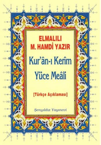 KURANI KERİM YÜCE MEALİ ÇANTA BOY METİNSİZ Religion & Esotericism