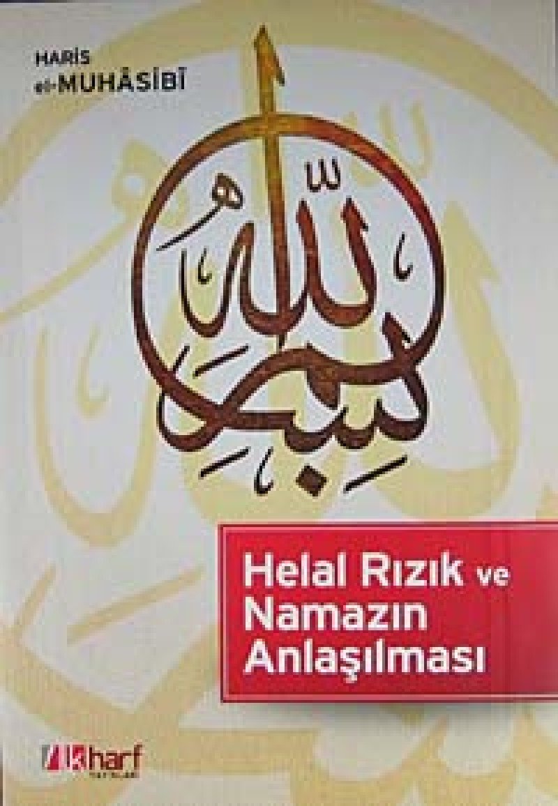 Helal Rizik ve Namazin Anlasilmasi Books