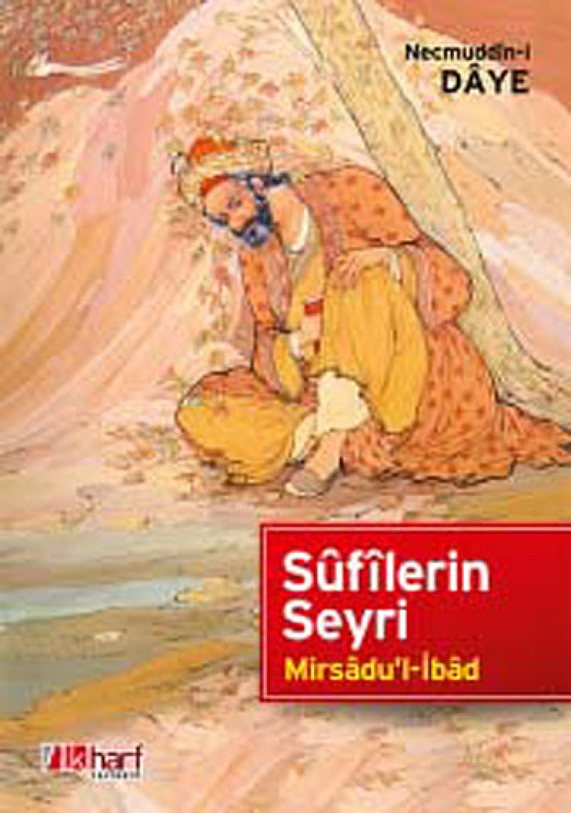 Sufilerin Seyri - Mirsadu'l-Ibad Books