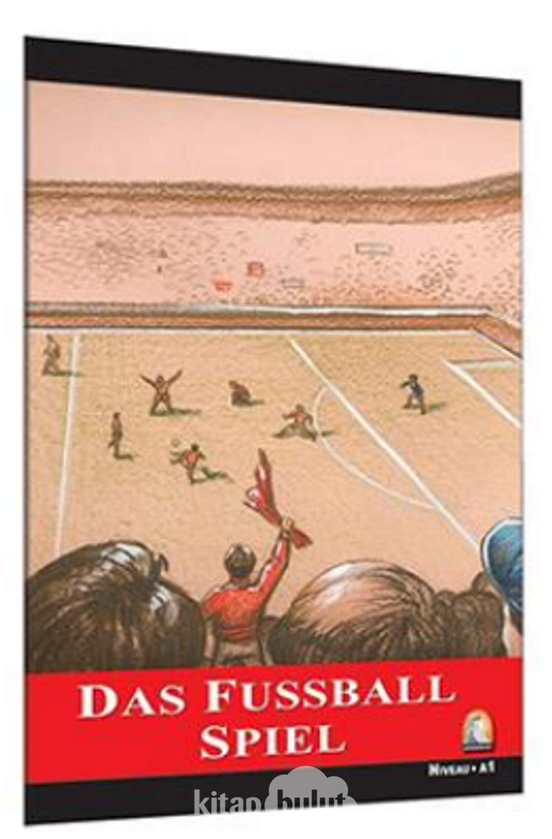 Das Fussball Spiel (Seviye 1) book