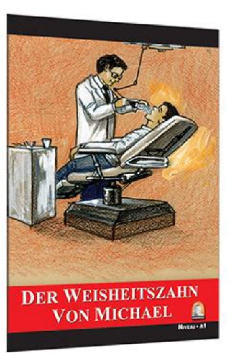Das Weisheitszahn Von Michael (Seviye 1) Books