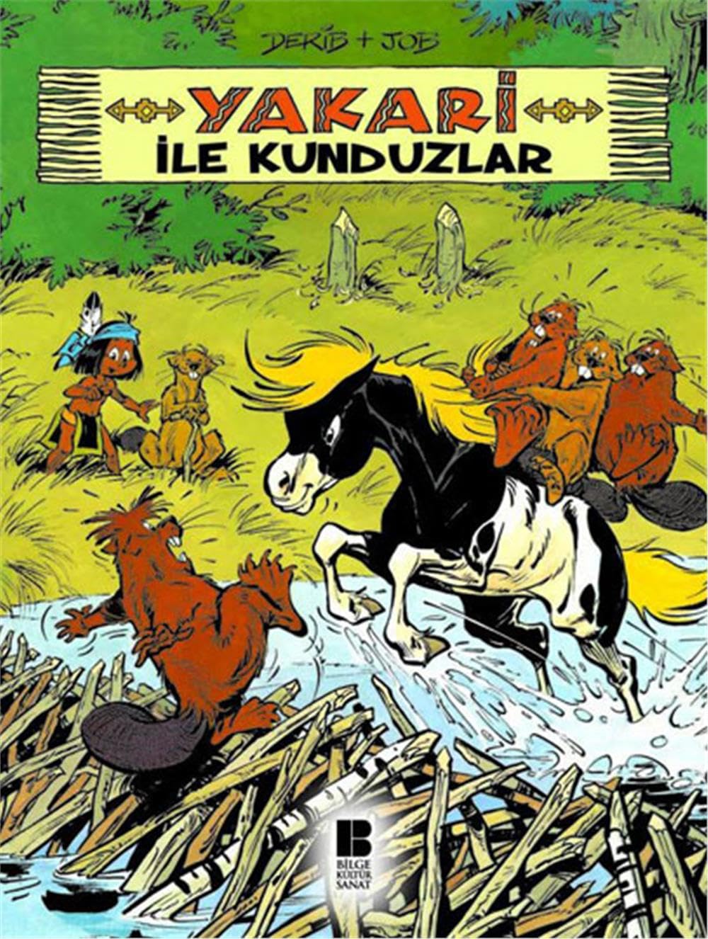 Yakari 3 ile Kunduzlar Children's books