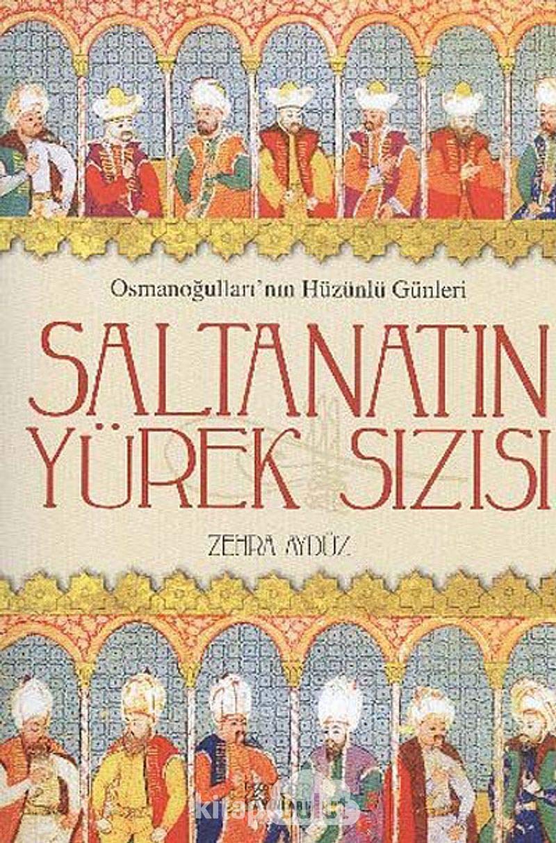 Saltanatin Yürek Sizisi Politics & History