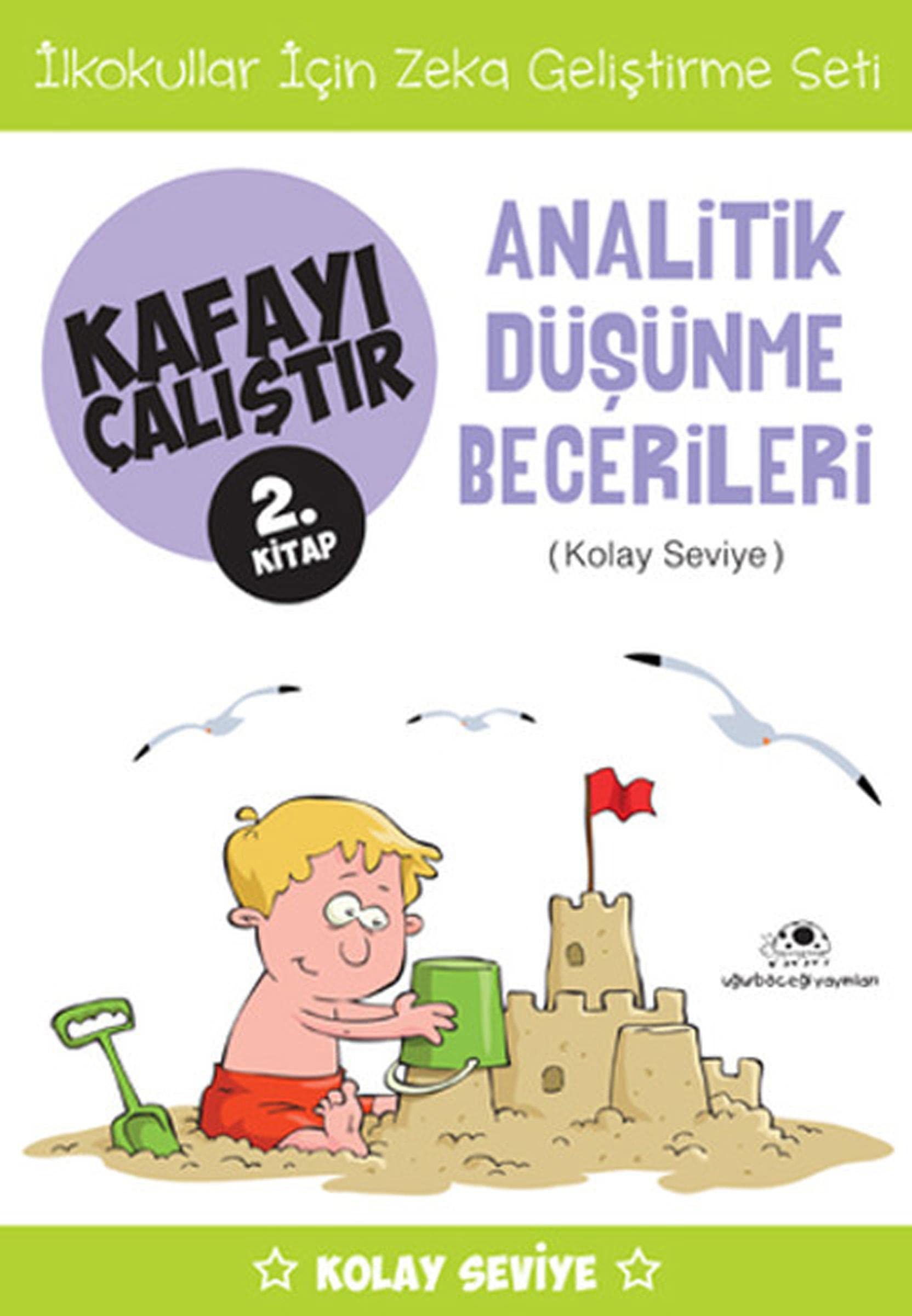 Kafayı Çalıştır 2. Kitap - Analitik Düşünme Becerileri (Kolay Seviye) Contemporary literature