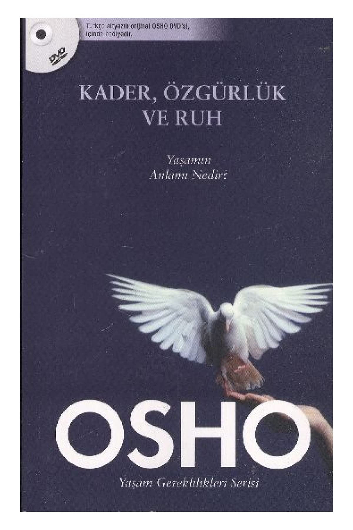 Kader, Özgürlük ve Ruh Social Sciences