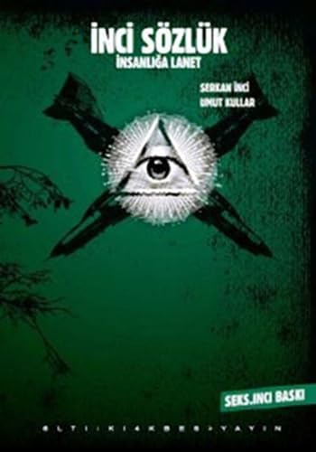 İnci Sözlük: İnsanlığa Lanet Essays & Short Stories