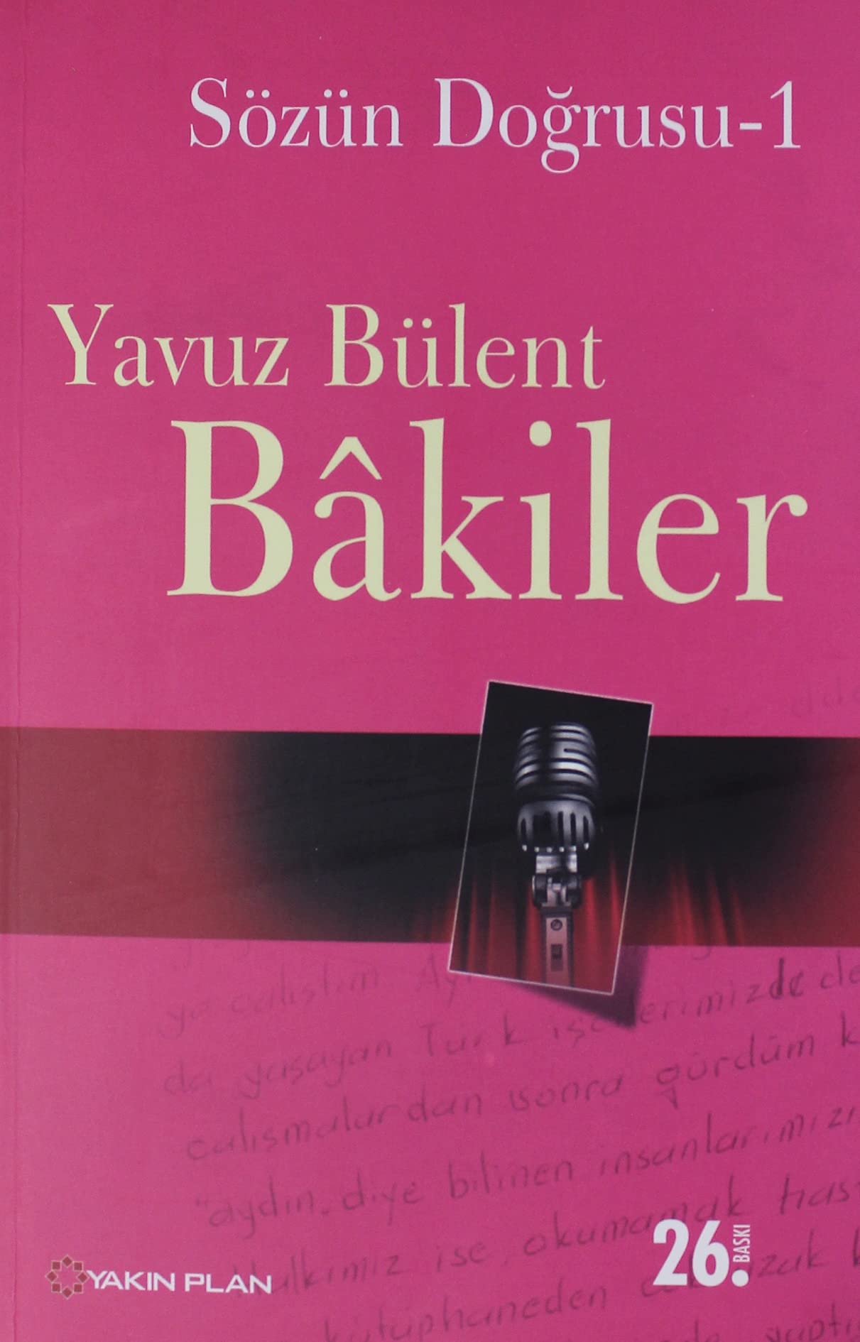 Sözün Dogrusu 1 Essays & Short Stories