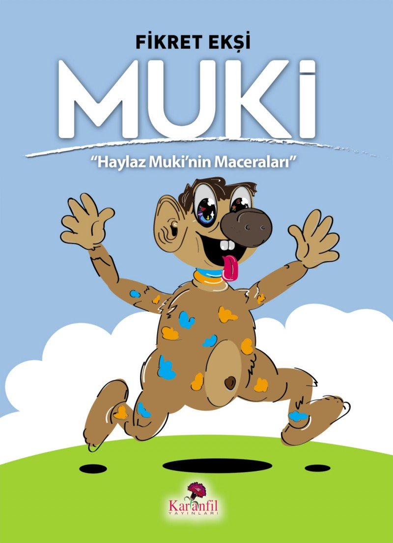 Muki - Haylaz Mukinin Maceralari Children's books
