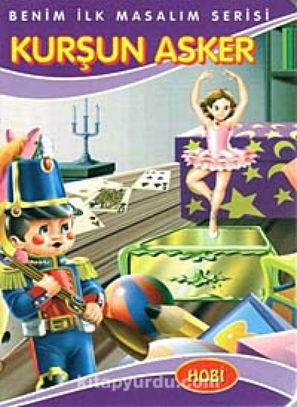 Kursun Asker / Benim ilk Masalim Serisi book