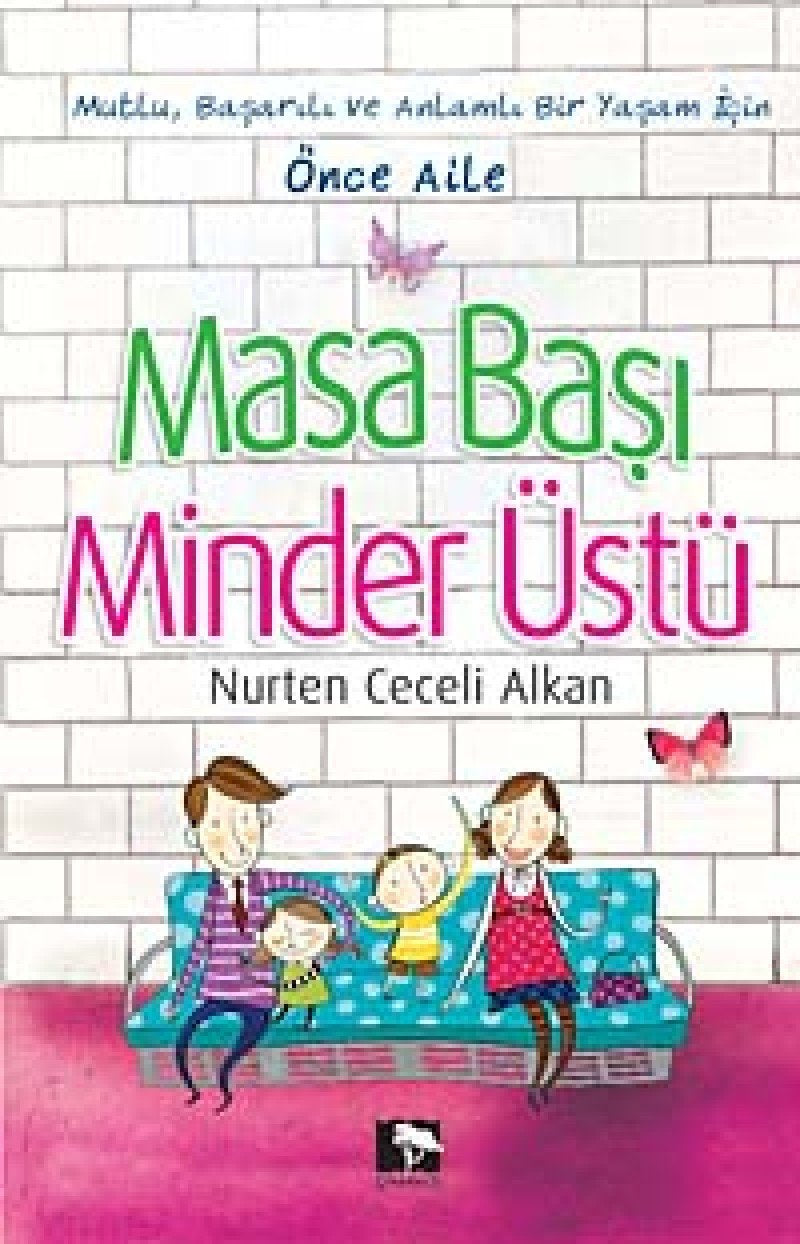 Masa Basi Minder Üstü: Mutlu, Basarili, Anlamli Bir Yasam Icin Contemporary literature