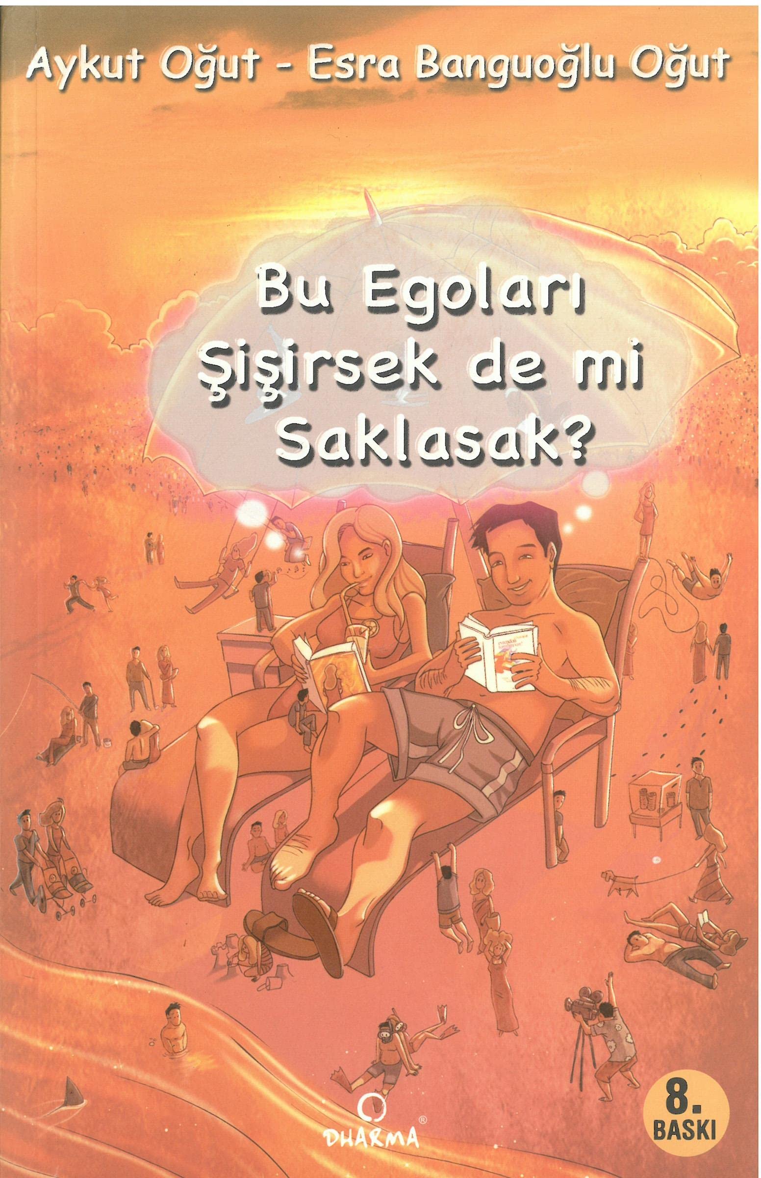 Bu Egolari Sisirsek de mi Saklasak Lifestyle