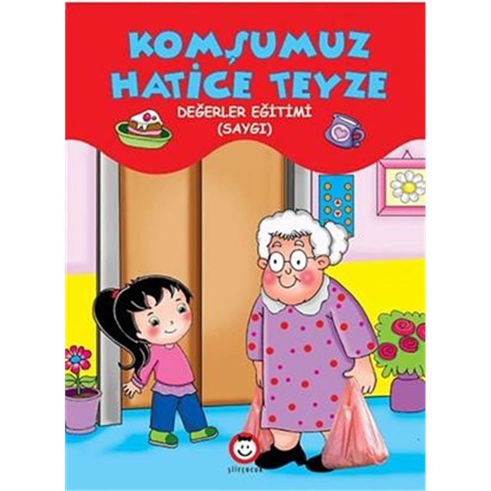 Komşumuz Hatice Teyze Books