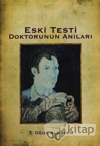 Eski Testi Doktorunun Anıları Books